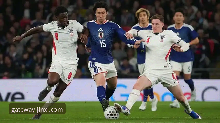 英格兰0-1负于日本背后：金喜体育平台上的赛事深度复盘